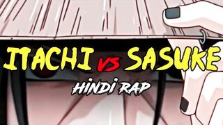 Itachi Vs Sasuke Hindi Rap By Dikz | Hindi Anime Rap | Naruto Rap AMV | Prod. By Lone VII