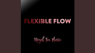 Flexible Flow