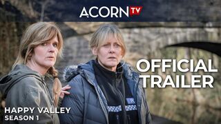 Acorn TV | Happy Valley Season 1 | Official Trailer