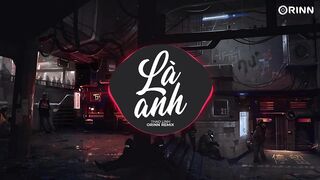 Là Anh (Orinn Remix) - thaolinh | Nhạc Trẻ Remix Hot TikTok Thịnh Hành Nhất 2023