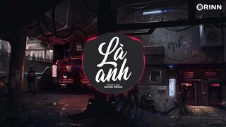 Là Anh (Orinn Remix) - thaolinh | Nhạc Trẻ Remix Hot TikTok Thịnh Hành Nhất 2023