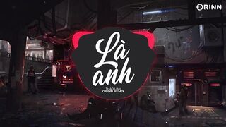 Là Anh (Orinn Remix) - thaolinh | Nhạc Trẻ Remix Hot TikTok Thịnh Hành Nhất 2023