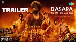 Dasara - Official Trailer | Nani | Keerthy Suresh | Santhosh Narayanan | Srikanth Odela