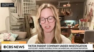 Reporter says TikTok's parent company accessed her data to try to see who she was meeting with