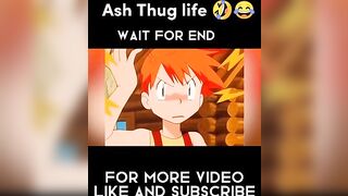 Ash Thug life #youtubeshorts #pokemon #youtube #shorts #anime #trending #ashketchum #edit