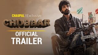 Chobbar (New Trailer) | Jayy Randhawa | Honey Mattu | Chaupal | Latest Punjabi Movies 2023