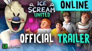 ICE SCREAM UNITED OFFICIAL TRAILER ???? Ice Scream ONLINE MULTIPLAYER GAME ????