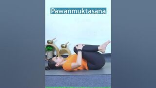 कब्ज और गैस के लिए सर्वश्रेष्ठ योग आसन| Yoga Asana for Constipation & Gas