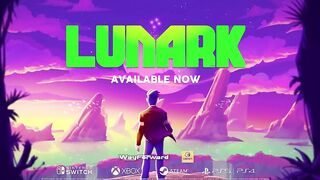 LUNARK - Official Launch Trailer