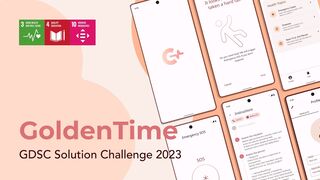 GoldenTime - GDSC Solution Challenge 2023