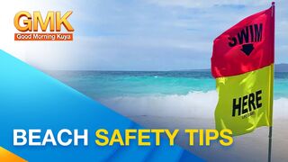 TIPS: Manatiling ligtas sa pagpunta at pagligo sa beach | You Can Do It