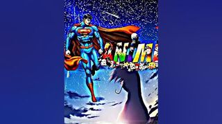 SUPERMAN VS ANIME#superman#anime#shots