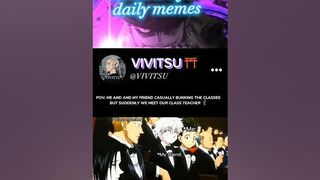 anime meme #shorts #anime #animeedits #animemoments