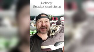 Sneaker resell stores be like…. #sneaker #sneakerhead #comedy #funny #reseller