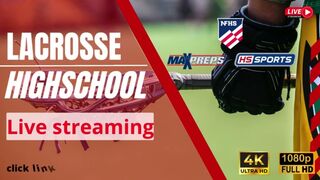 St. Joseph's Catholic Vs Greenville - High School Boys Lacrosse Live Stream