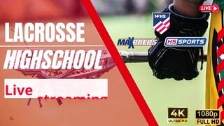 Bellbrook Vs CHCA - High School Boys Lacrosse Live Stream