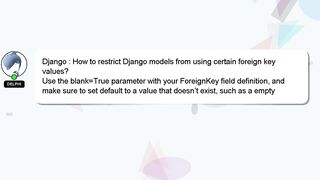 Django : How to restrict Django models from using certain foreign key values?