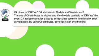 C# : How to "DRY up" C# attributes in Models and ViewModels?