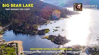 BIG BEAR LAKE : Why Should You Visit? | UNITED STATES TRAVEL GUIDE