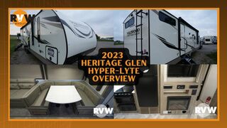 2023 Heritage Glen Hyper-Lyte Travel Trailer Overview