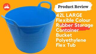 Review: 45L Large Flexible Storage Container Bucket