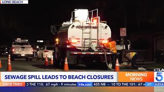 Large sewage spill closes beaches in Long Beach