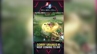 Sorry Uranus ???? Keep Coming To Die | Mobile Legends Funny Moments