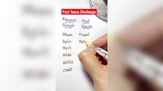 Past Tense Challenge !!