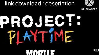 Project playtime android : TRAILER