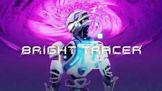 BRIGHT TRACER - Steam Trailer