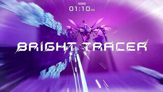 BRIGHT TRACER - Steam Trailer