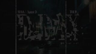 SUGA | Agust D TOUR 'D-DAY' Official Trailer