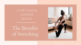 What are the Benefits of Stretching