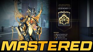 WARFRAME MASTERY LEGENDARY 3 CHALLENGE: HOW I CONQUERED IT.