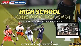 Long Beach Vs Roslyn - High School Boys Lacrosse Live Stream