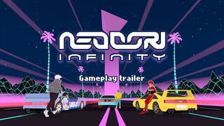 Neodori Infinity - Gameplay Trailer