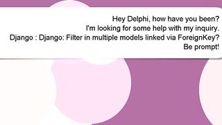 Django : Django: Filter in multiple models linked via ForeignKey?