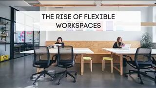 The Rise of Flexible Workspaces