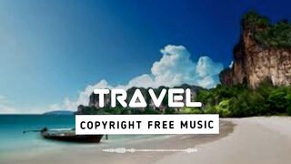 Passport To Paradise || Travel Background Music [Copyright free background music]