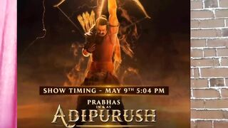 Adipurush Official Trailer Timings and Screening | Adipurush Trailer | Prabhas | Kriti Sanon