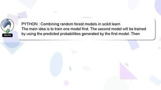 PYTHON : Combining random forest models in scikit learn