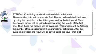 PYTHON : Combining random forest models in scikit learn