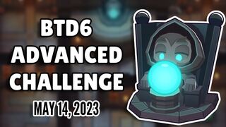 BTD6 Advanced Challenge - Omg du HU (May 14, 2023)