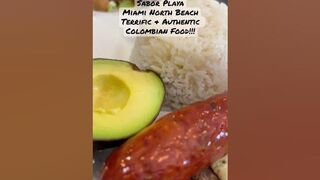 Colombian Food Heaven at Sabor Playa Miami Beach