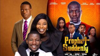 Prophet Suddenly Official Trailer - The Winlos Films