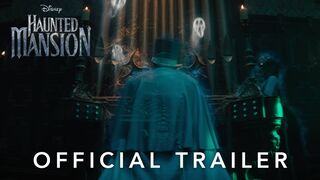 Haunted Mansion | Official Trailer