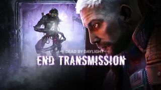 Dead by Daylight - Official End Transmission Trailer