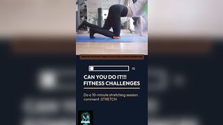 Test Your Flexibility - Can You Complete the Stretching Session Challenge?