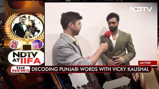 NDTV At IIFA: Vicky Kaushal Takes The Punjabi Slang Challenge