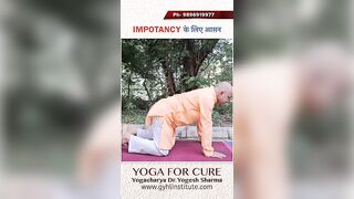 Transform Your Intimacy | Harnessing Yoga for Impotency and Male Sexual Disorders